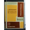 L'ESPLORAZIONE DEL CARATTERE DEL FANCIULLO