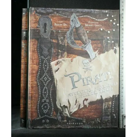 PIRATI AVVENTURE, ARREMBAGGI E ISOLE DEL TESORO