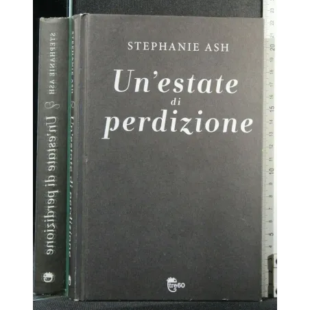 UN'ESTATE DI PERFEZIONE