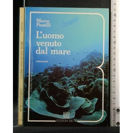 L'UOMO VENUTO DAL MARE