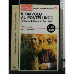 IL DIAVOLO AL PONTELUNGO