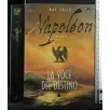 NAPOLEON LA VOCE DEL DESTINO