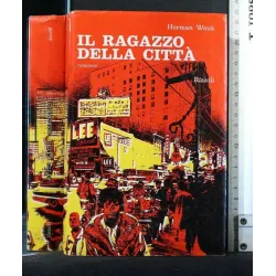 IL RAGAZZO DELLA CITTA'