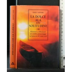 LA DOLCE ALA DELLA SOLITUDINE