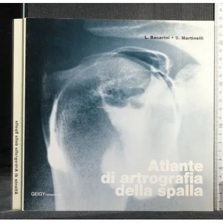ATLANTE DI ARTROGRAFIA DELLA SPALLA