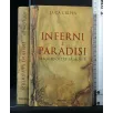 INFERNI E PARADISI