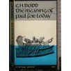 The meaning of Paul for today