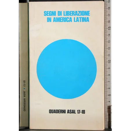 Segni di liberazione in America Latina