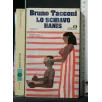 LO SCHIAVO HANIS