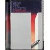 Armi per la città