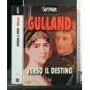 VERSO IL DESTINO