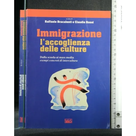 IMMIGRAZIONE. L'ACCOGLIENZA DELLE CULTURE