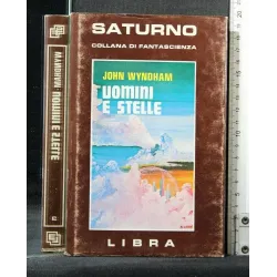 SATURNO UOMINI E STELLE
