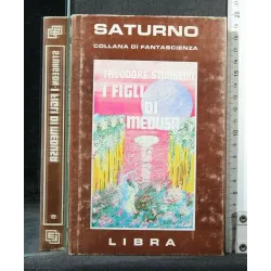 SATURNO I FIGLI DI MEDUSA