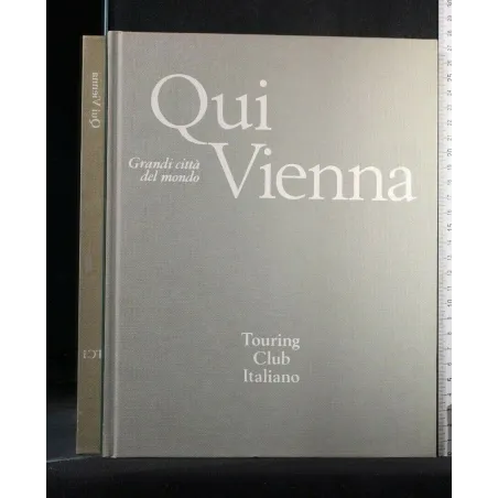 GRANDI CITTA' DEL MONDO QUI VIENNA