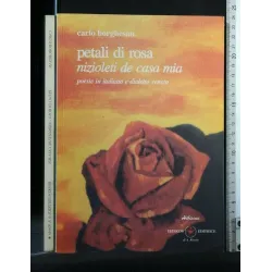 PETALI DI ROSA NIZIOLETI DE CASA MIA