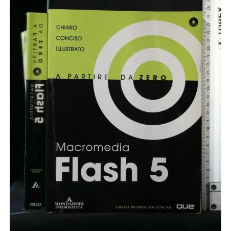 MACROMEDIA FLASH 5 A PARTIRE DA ZERO
