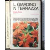 Il giardino in terrazza