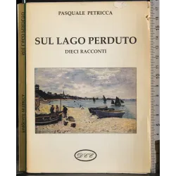 Sul lago perduto