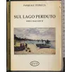 Sul lago perduto