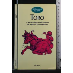 GLI OROSCOPI DEL 2000 TORO