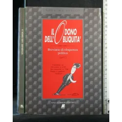 IL DONO DELL'OBLIQUITA' BREVIARIO DI ELOQUENZA POLITICA
