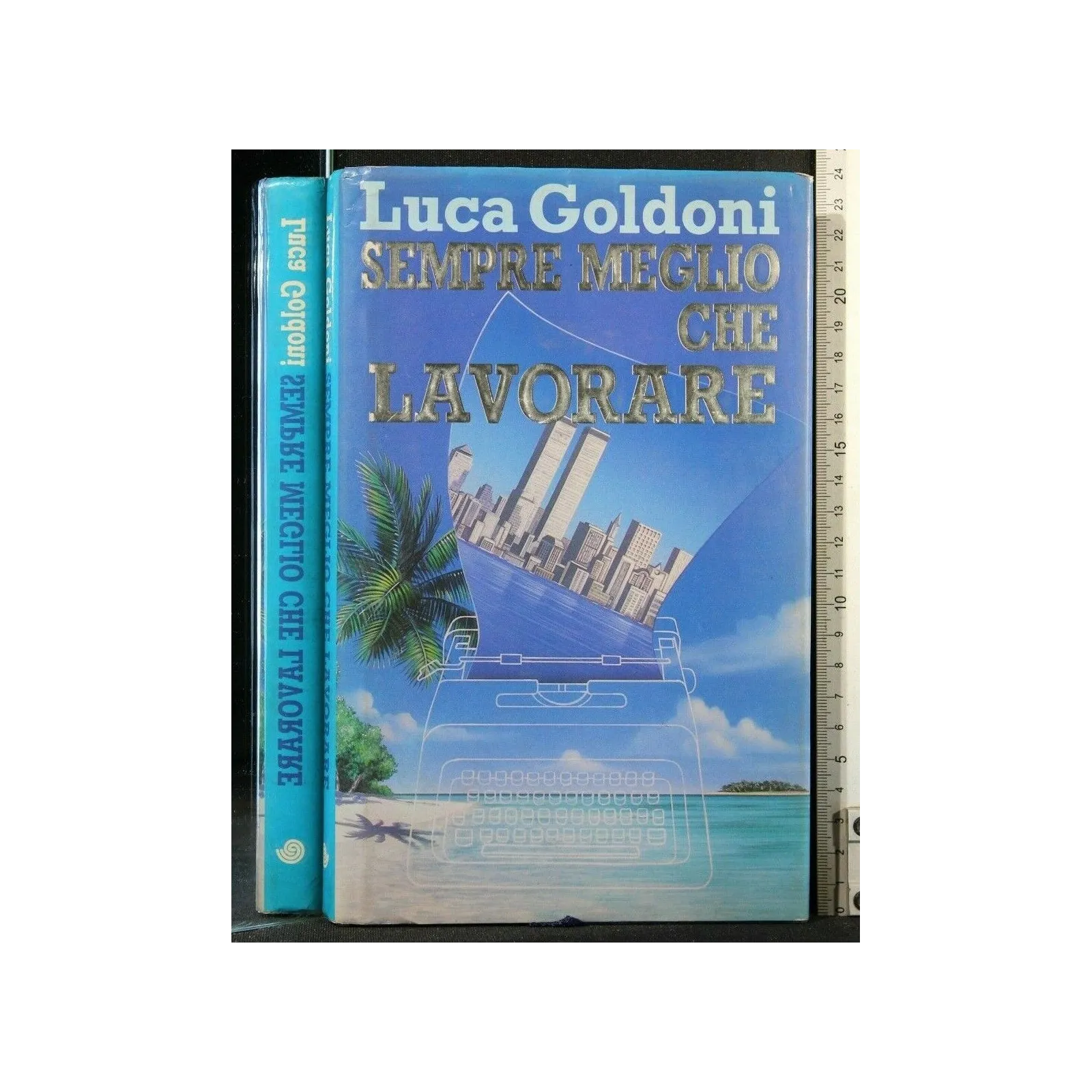 SEMPRE MEGLIO CHE LAVORARE