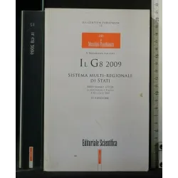 IL G8 2009 SISTEMA MULTI-REGIONALE DI STATI