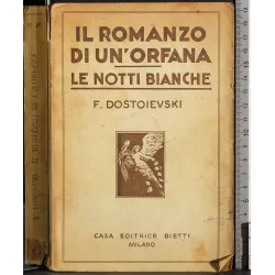Il romanzo di un'orfano. Le notti bianche