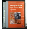 IMMIGRAZIONE DOSSIER STATISTICO 2009 XIX RAPPORTO