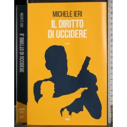 Il diritto di uccidere