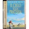 Il cielo sulla prateria