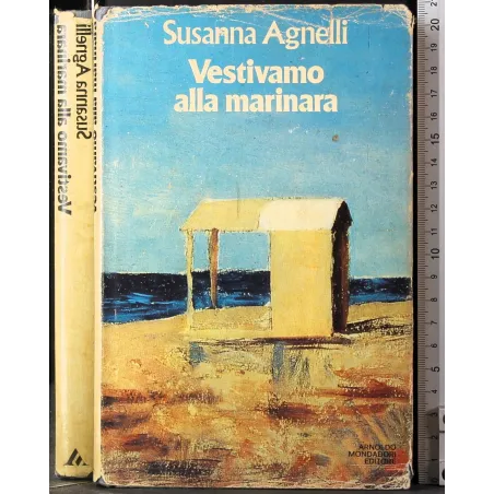 Vestivamo alla marinara