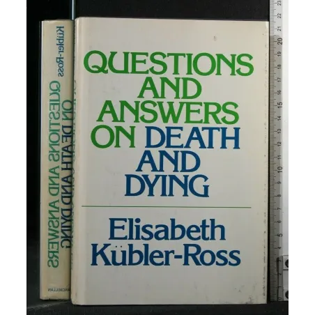 QUESTIONS AND ANSWERS ON DEATH AND DYING