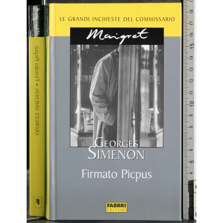 Le grandi inchieste Maigret. Firmato Picpus
