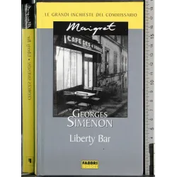 Le grandi inchieste Maigret. Liberty Bar