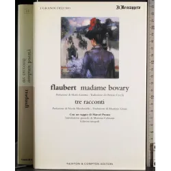 Madame Bovary e tre racconti