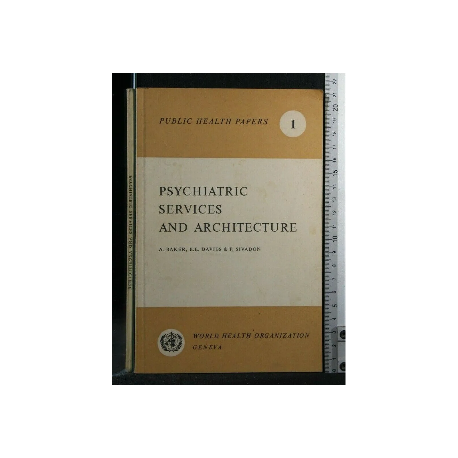 PSYCHIATRIC SERVICES AND ARCHITECTURE VOLUME 1