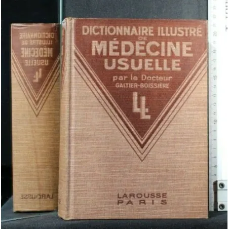 DICTIONNAIRE ILLUSTRE' DE MEDICINE USUELLE