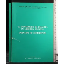 IL CONTROLLO DI QUALITA' IN CHIMICA CLINICA: PRINCIPI ED