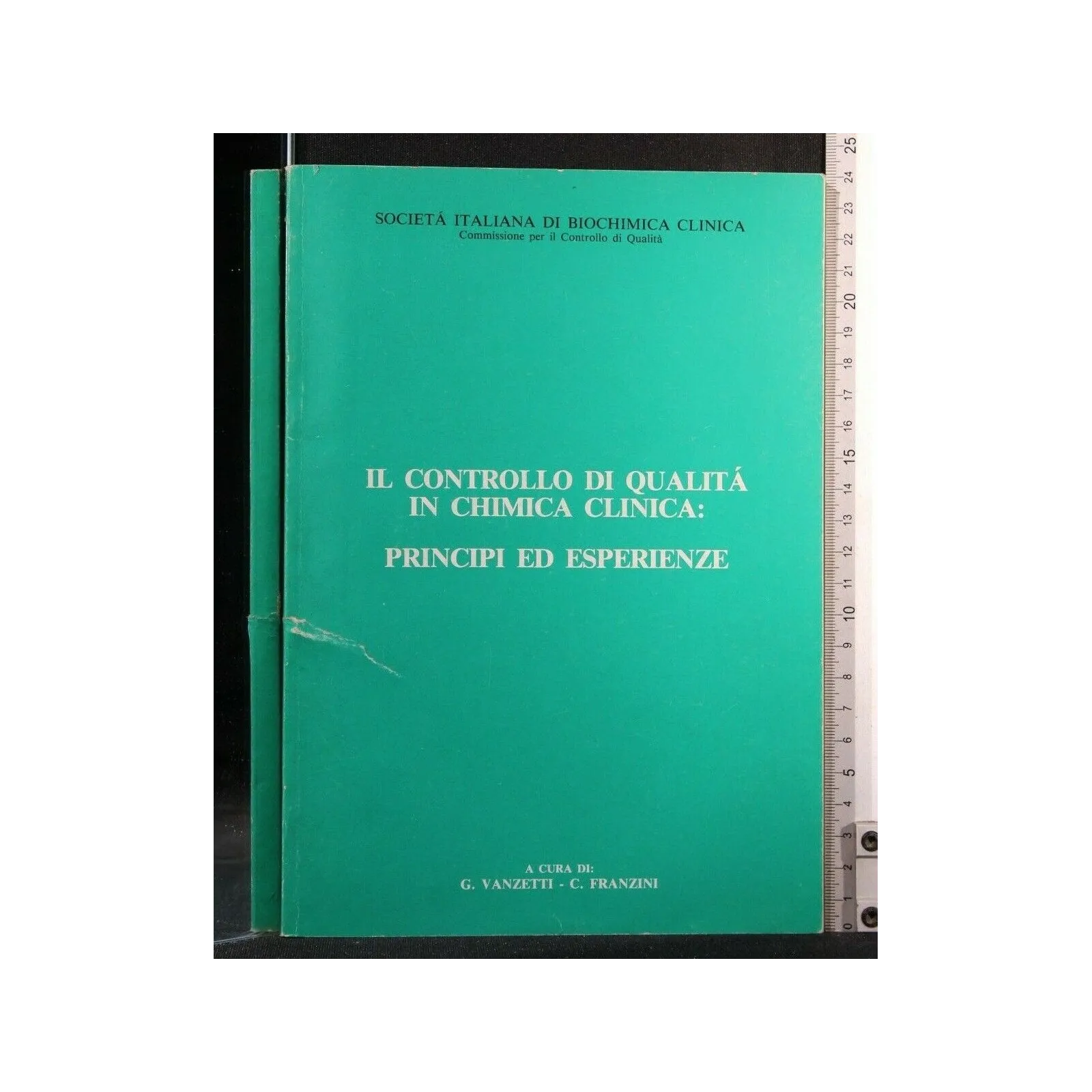 IL CONTROLLO DI QUALITA' IN CHIMICA CLINICA: PRINCIPI ED
