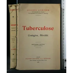 TUBERCULOSE CONTAGION, HEREDITE'