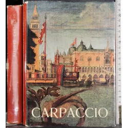 Vittore Carpaccio. Catalogo della mostra