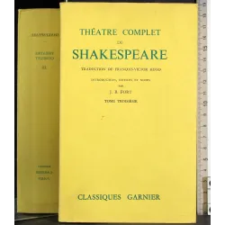 Theatre complet de Shakespeare. Tome troisieme