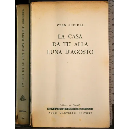 La casa da te' alla luna d'agosto