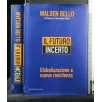 IL FUTURO INCERTO
