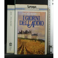I GIORNI DELL'ADDIO