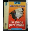 LA STRADA PER OMAHA
