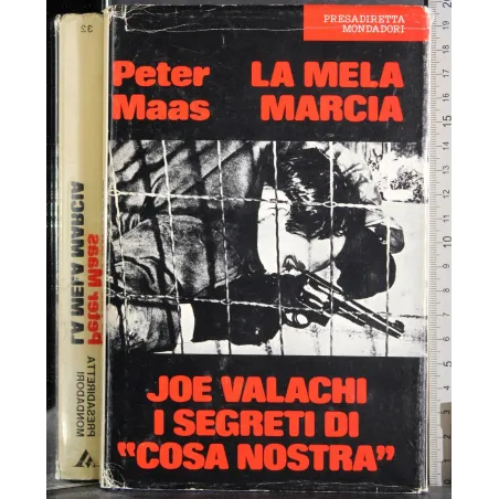 La mela marcia. I segreti di cosa nostra