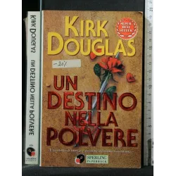 UN DESTINO NELLA POLVERE